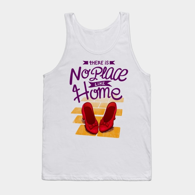 No Place like Home Tank Top by ursulalopez